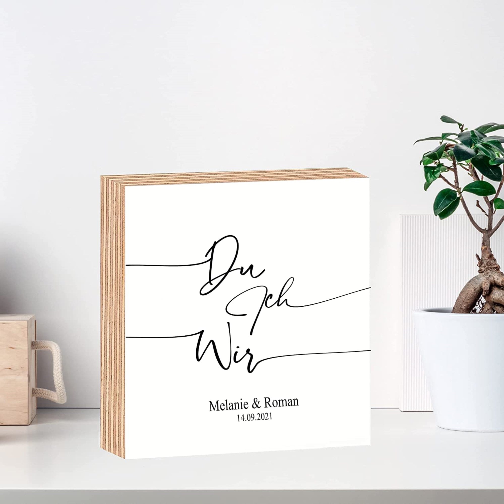 Holzbild mit Spruch "Du Ich Wir" personalisiert